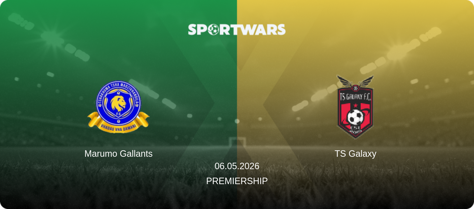 Marumo Gallants — TS Galaxy, 06.05.2026 — Premiership (match preview)