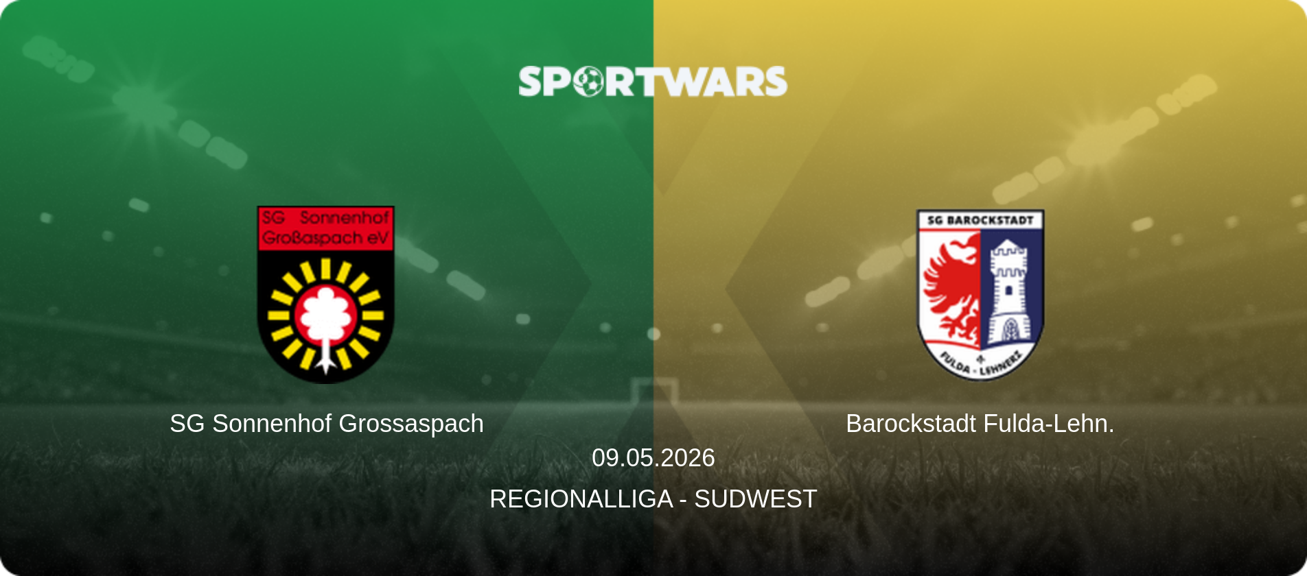 SG Sonnenhof Grossaspach — Barockstadt Fulda-Lehn., 09.05.2026 — Regionalliga - SudWest (match preview)