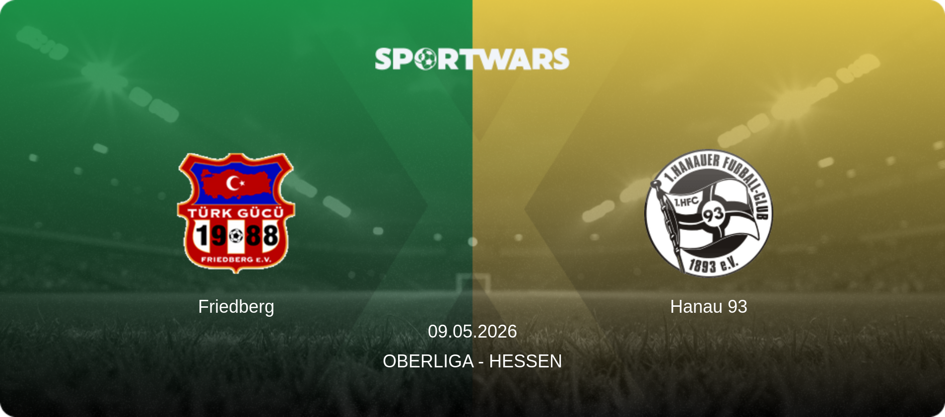Friedberg — Hanau 93, 09.05.2026 — Oberliga - Hessen (match preview)