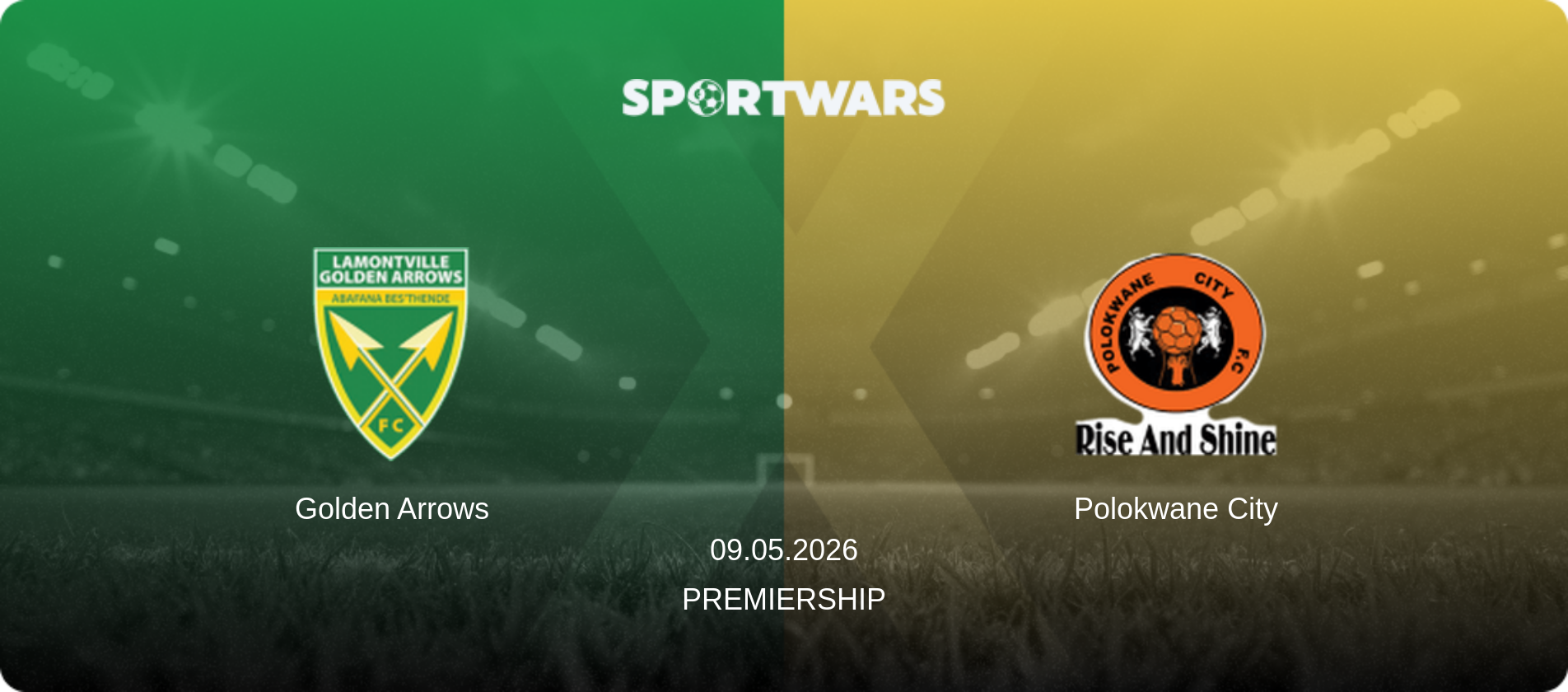 Golden Arrows — Polokwane City, 09.05.2026 — Premiership (match preview)