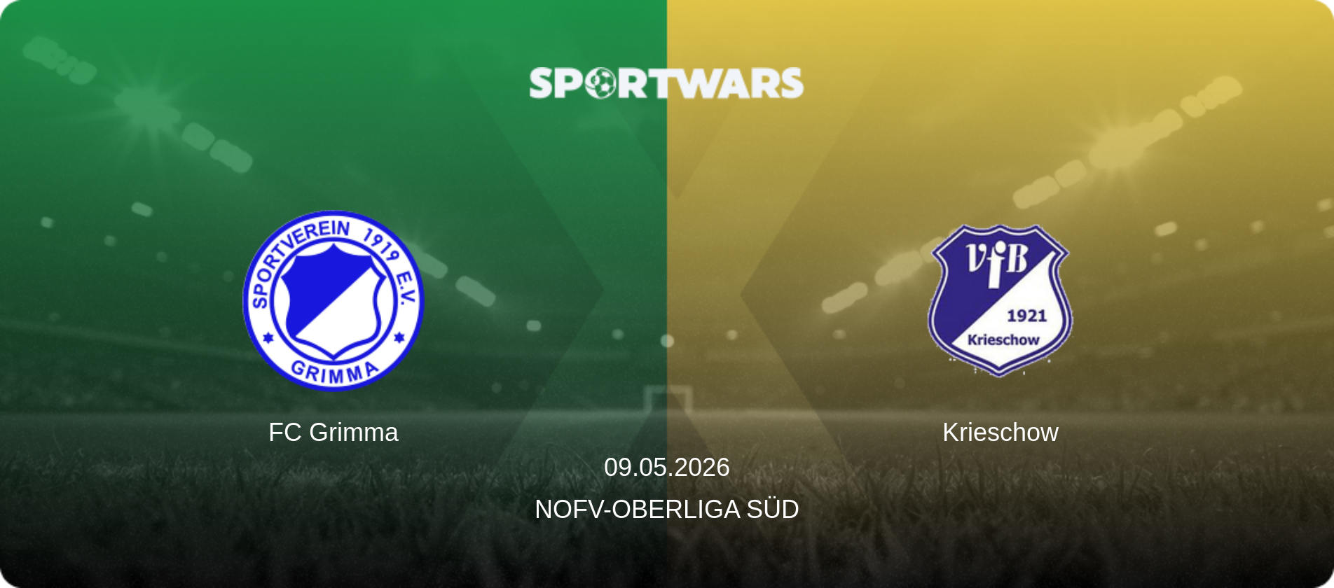 FC Grimma — Krieschow, 09.05.2026 — NOFV-Oberliga Süd (match preview)