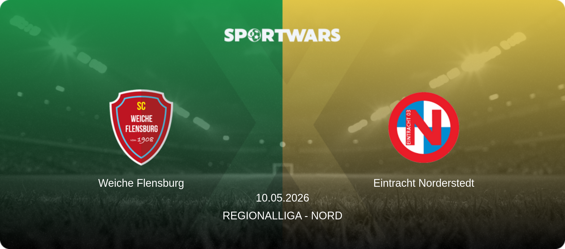 Weiche Flensburg — Eintracht Norderstedt, 10.05.2026 — Regionalliga - Nord (match preview)