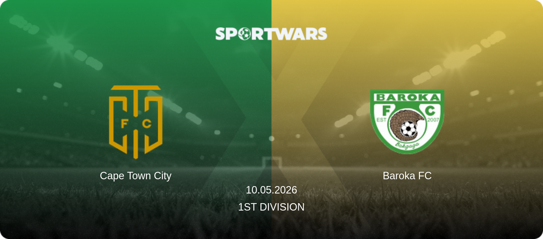 Cape Town City — Baroka FC, 10.05.2026 — 1st Division (match preview)