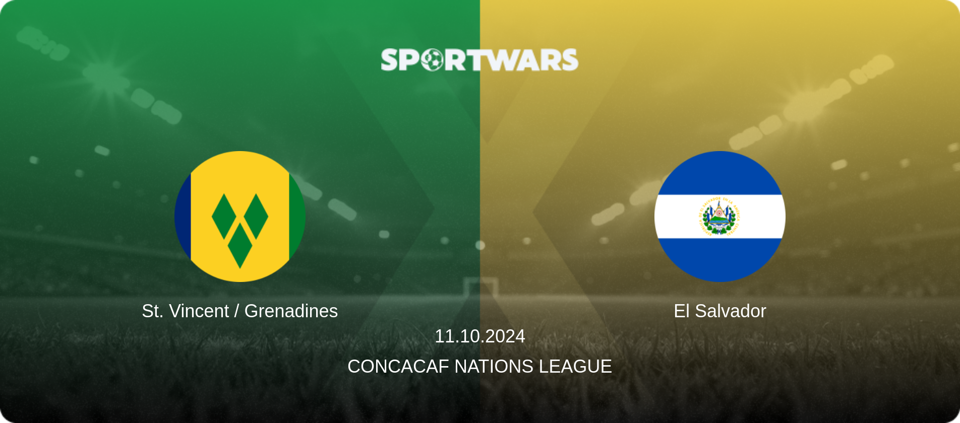 St. Vincent / Grenadines — El Salvador, 11.10.2024 — CONCACAF Nations League (match preview)