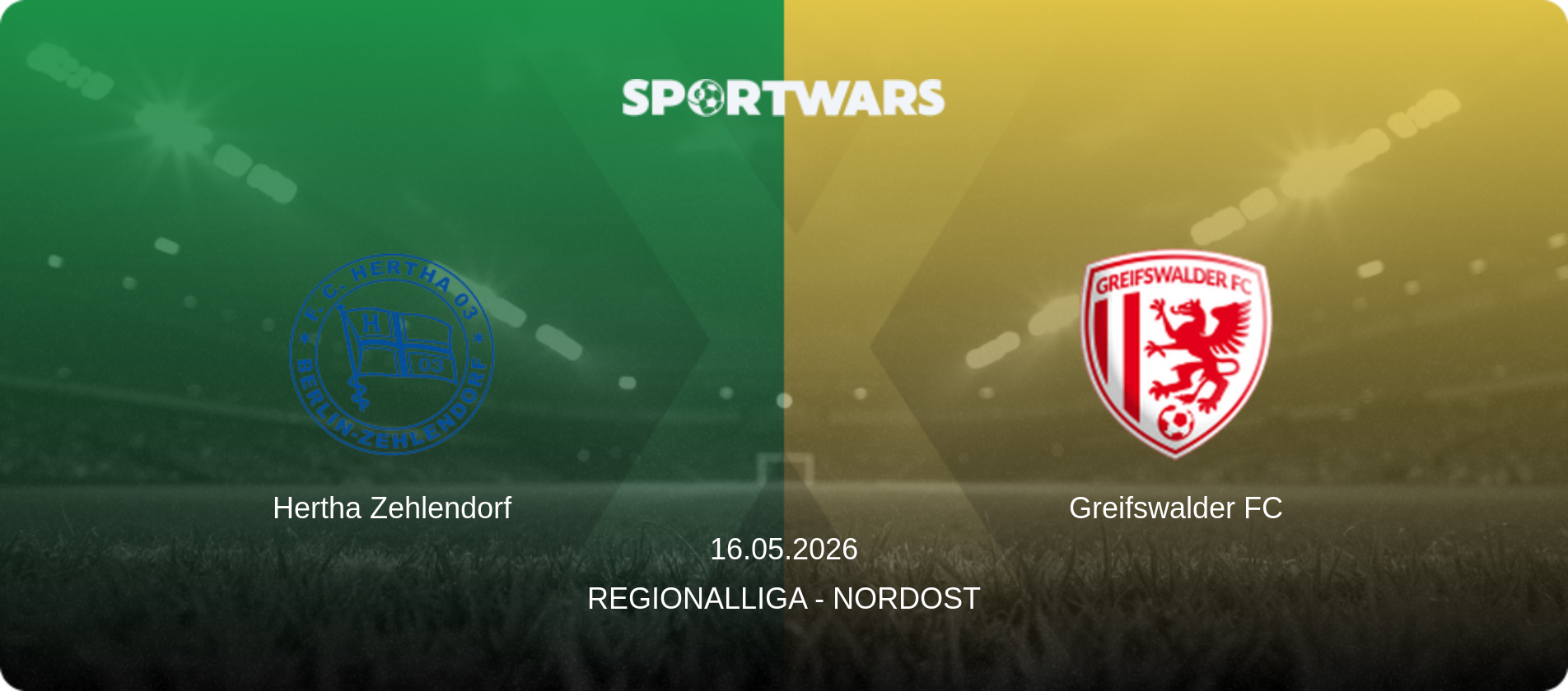 Hertha Zehlendorf — Greifswalder FC, 16.05.2026 — Regionalliga - Nordost (match preview)