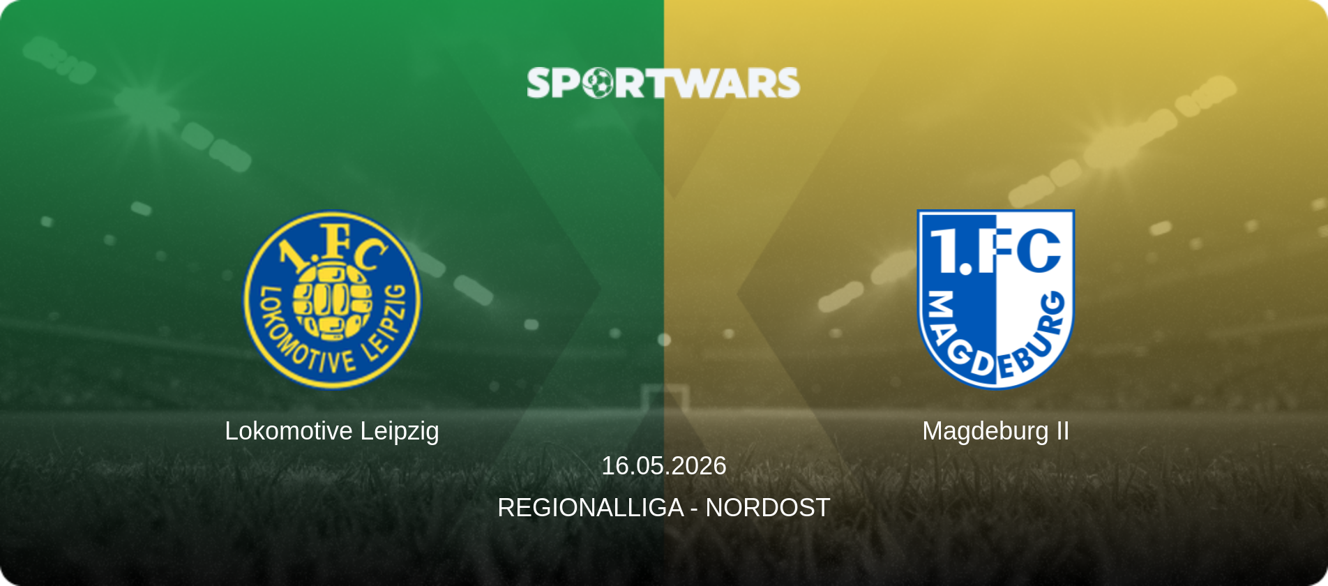 Lokomotive Leipzig — Magdeburg II, 16.05.2026 — Regionalliga - Nordost (match preview)
