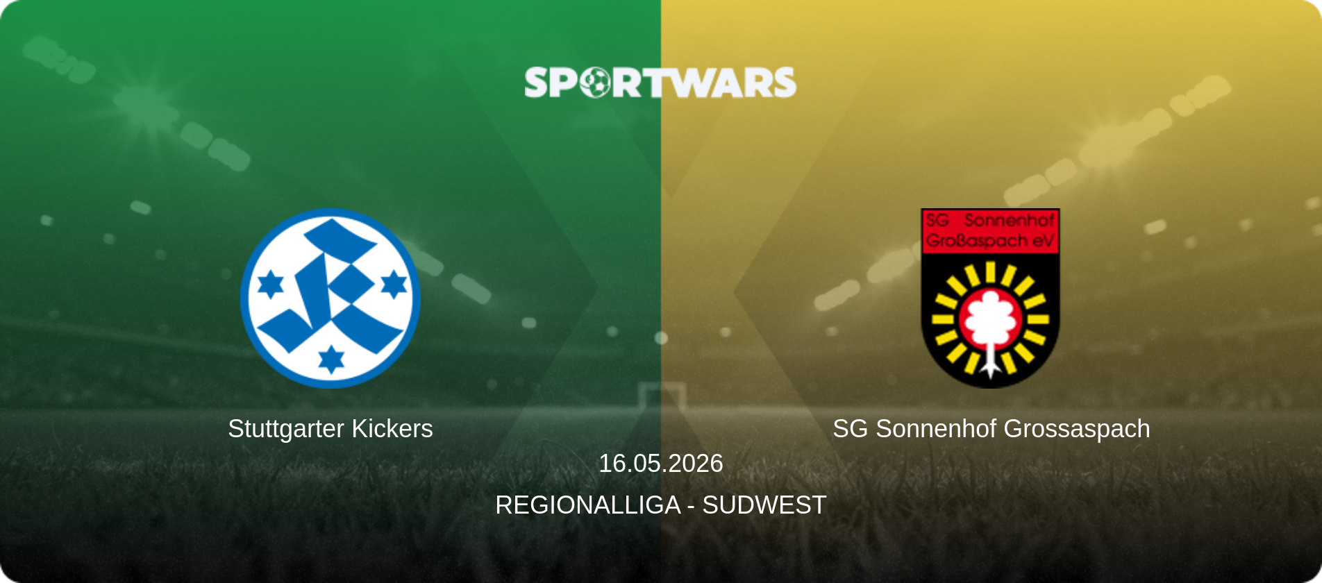 Stuttgarter Kickers — SG Sonnenhof Grossaspach, 16.05.2026 — Regionalliga - SudWest (match preview)