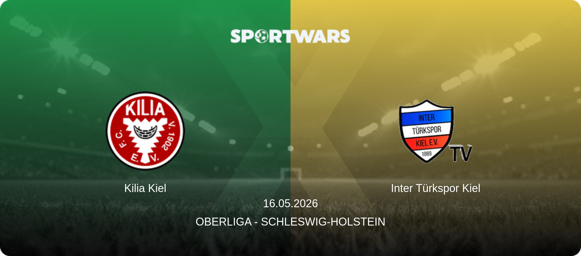 Kilia Kiel — Inter Türkspor Kiel, 16.05.2026 — Oberliga - Schleswig-Holstein (match preview)