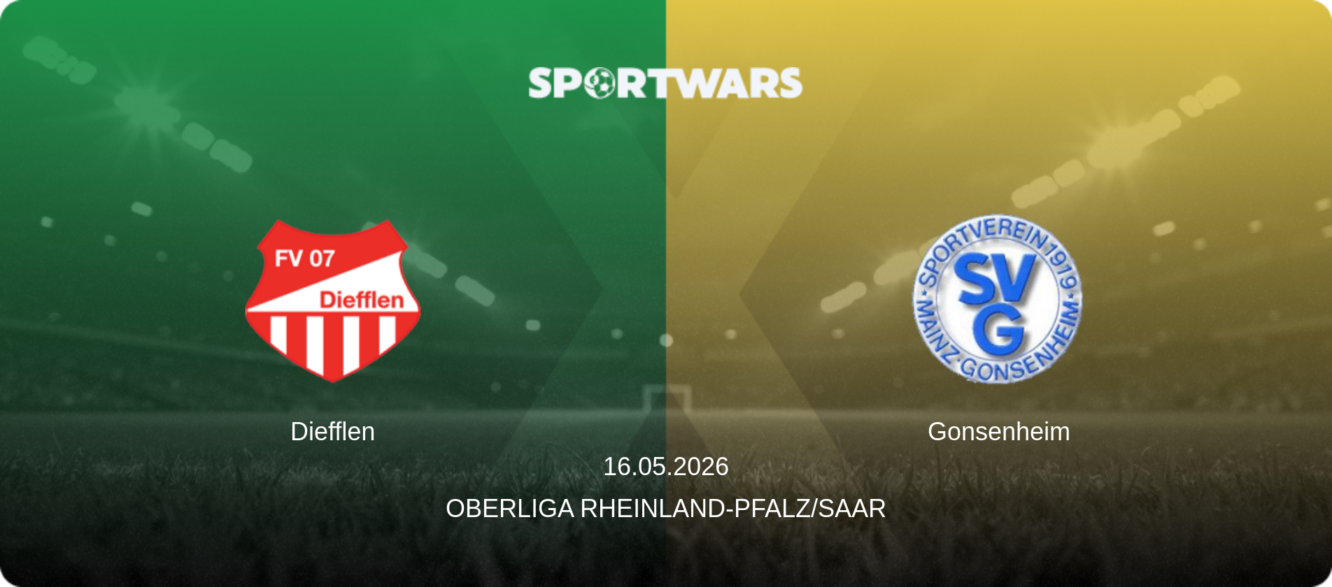 Diefflen — Gonsenheim, 16.05.2026 — Oberliga Rheinland-Pfalz/Saar (match preview)
