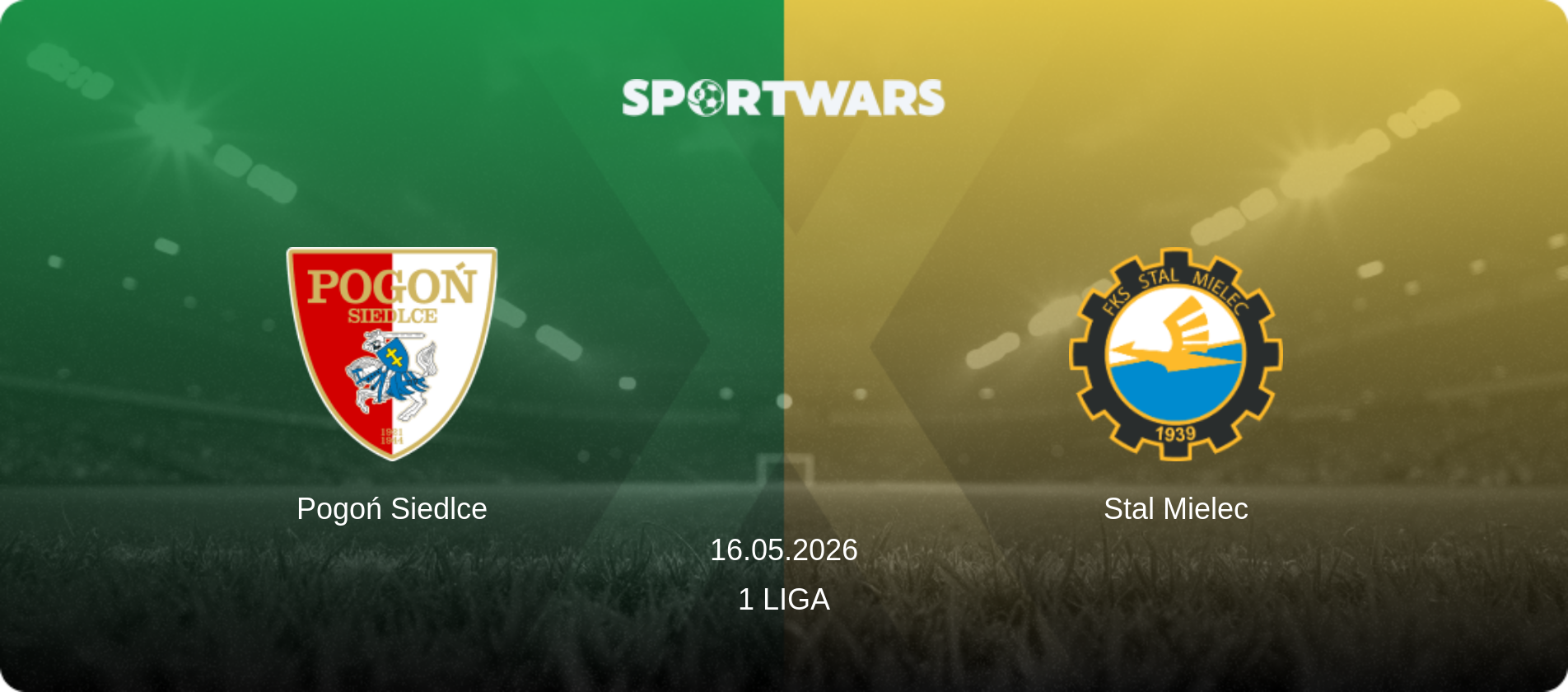Pogoń Siedlce — Stal Mielec, 16.05.2026 — 1 Liga (match preview)