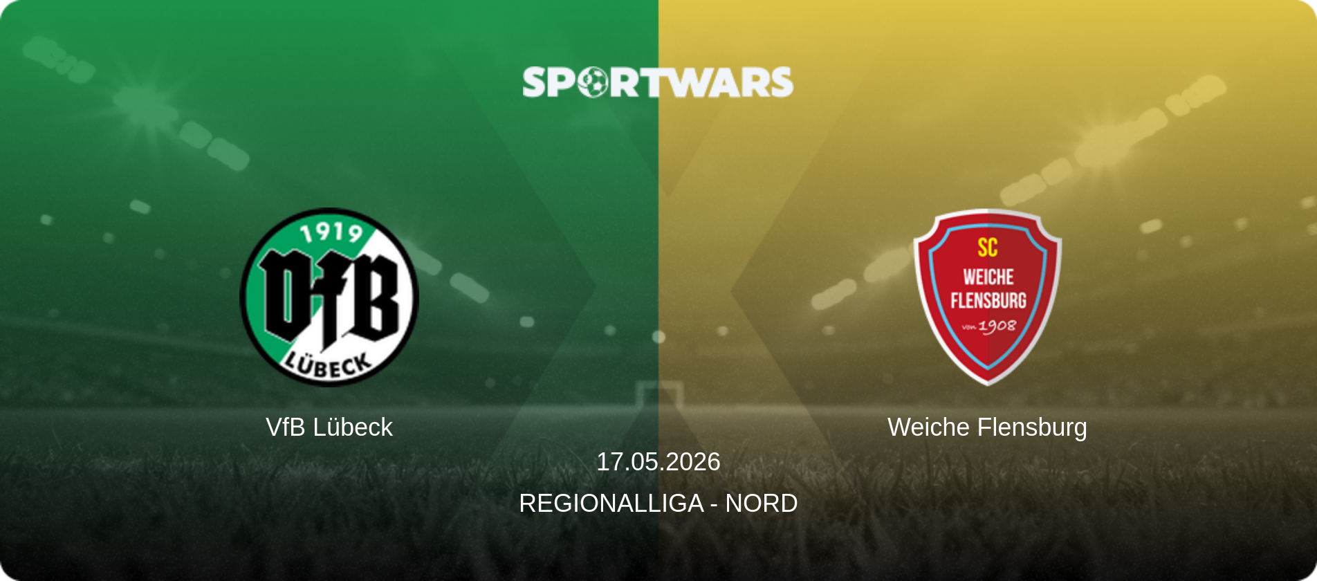 VfB Lübeck — Weiche Flensburg, 17.05.2026 — Regionalliga - Nord (match preview)