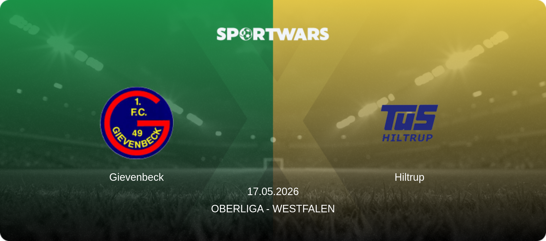 Gievenbeck — Hiltrup, 17.05.2026 — Oberliga - Westfalen (match preview)