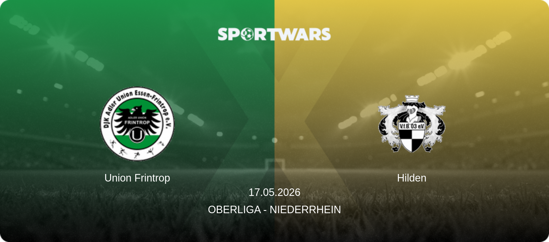 Union Frintrop — Hilden, 17.05.2026 — Oberliga - Niederrhein (match preview)