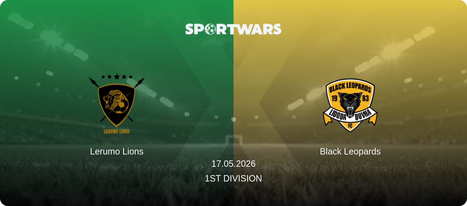 Lerumo Lions — Black Leopards, 17.05.2026 — 1st Division (match preview)