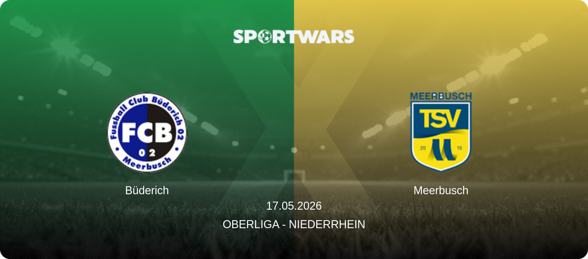Büderich — Meerbusch, 17.05.2026 — Oberliga - Niederrhein (match preview)