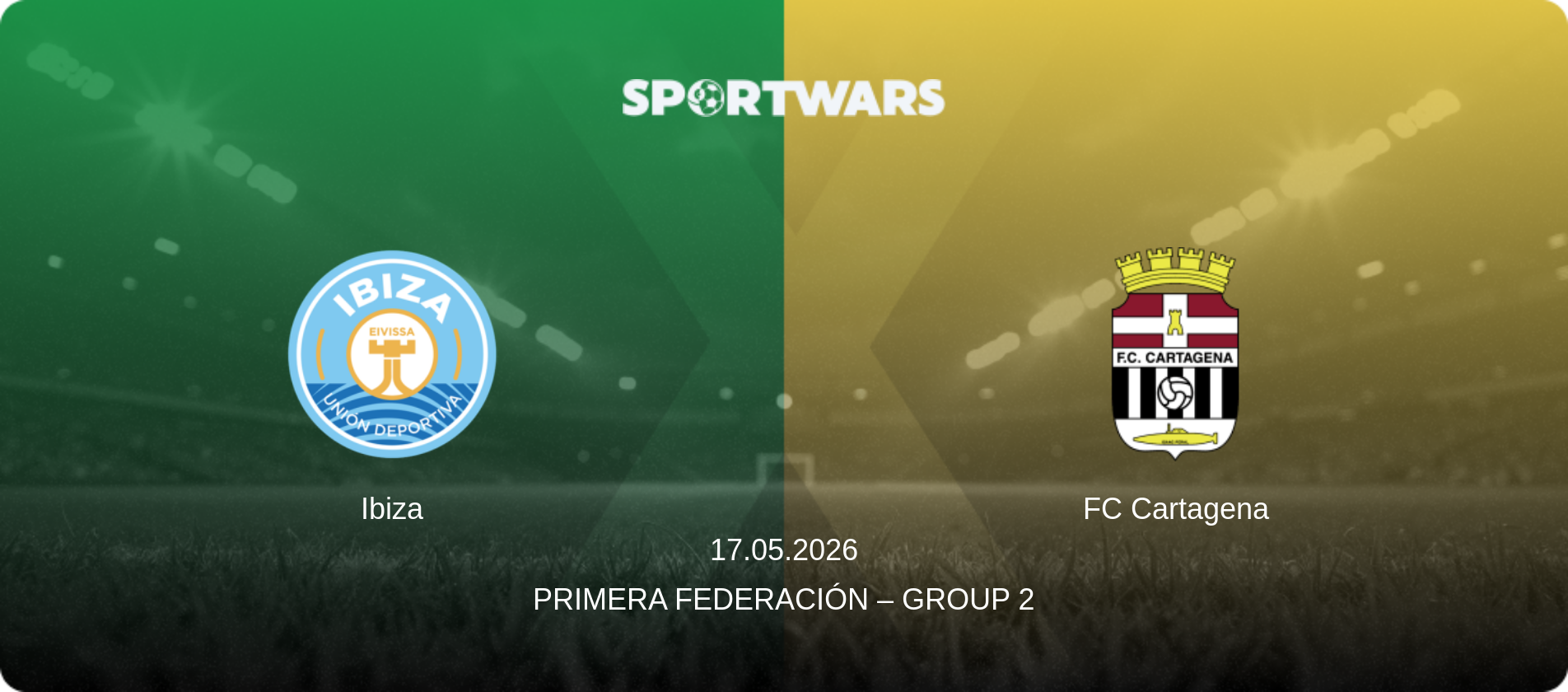 Ibiza — FC Cartagena, 17.05.2026 — Primera Federación – Group 2 (match preview)