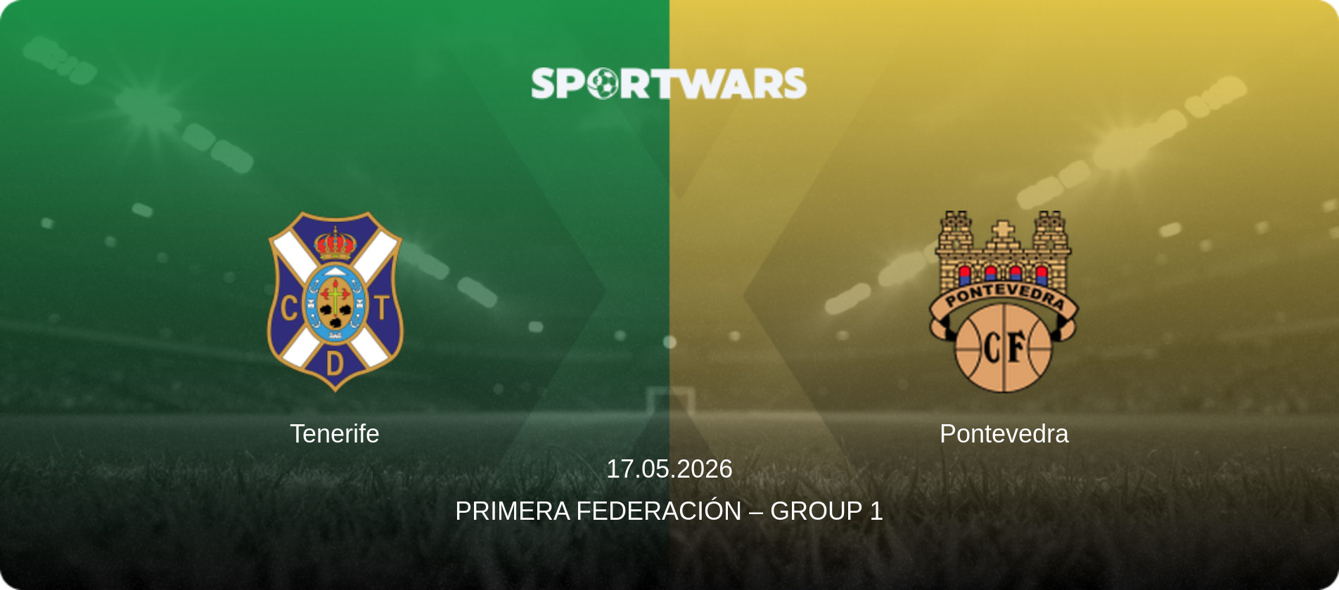 Tenerife — Pontevedra, 17.05.2026 — Primera Federación – Group 1 (match preview)