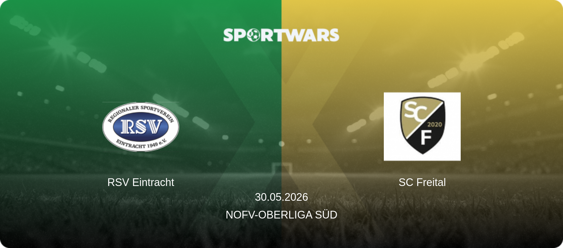 RSV Eintracht — SC Freital, 30.05.2026 — NOFV-Oberliga Süd (match preview)