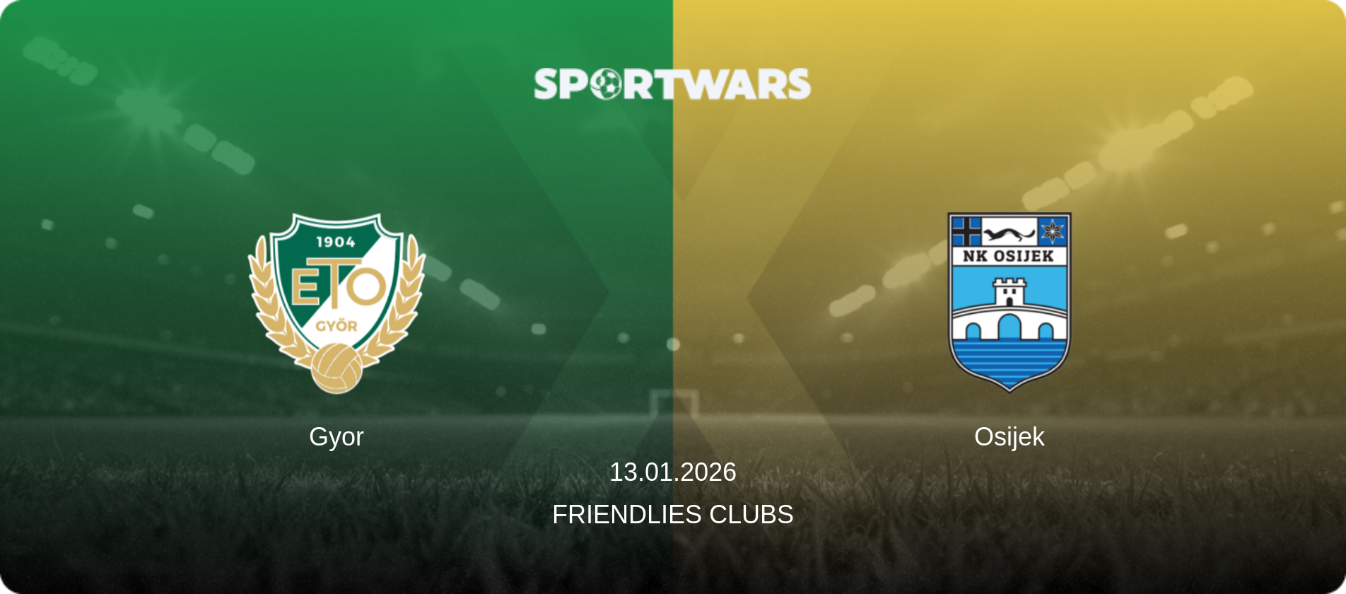Gyor — Osijek, 13.01.2026 — Friendlies Clubs (match preview)
