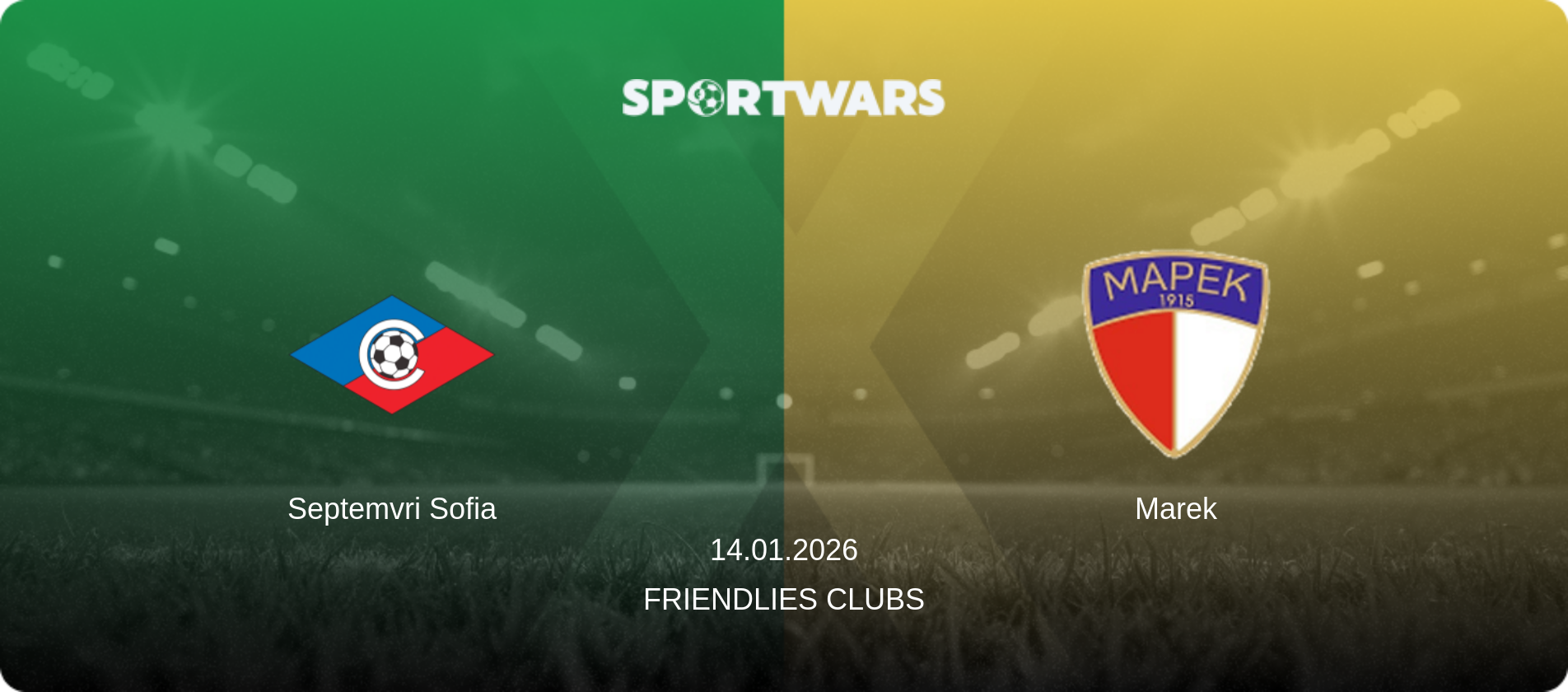 Septemvri Sofia — Marek, 14.01.2026 — Friendlies Clubs (match preview)
