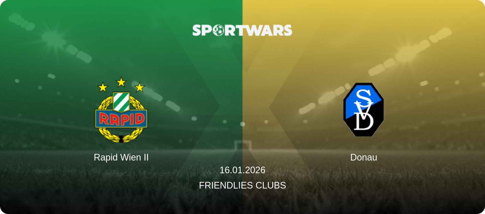 Rapid Wien II — Donau, 16.01.2026 — Friendlies Clubs (match preview)