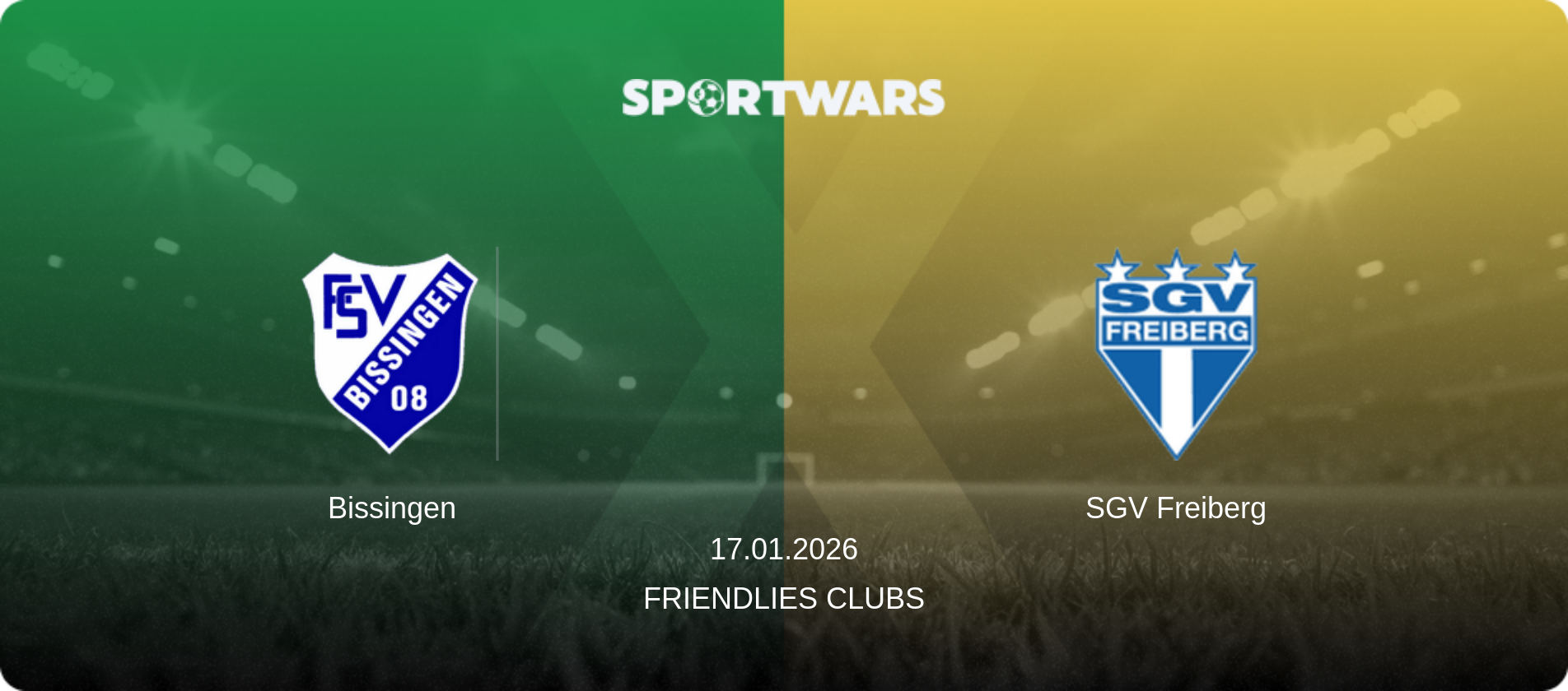 Bissingen — SGV Freiberg, 17.01.2026 — Friendlies Clubs (match preview)