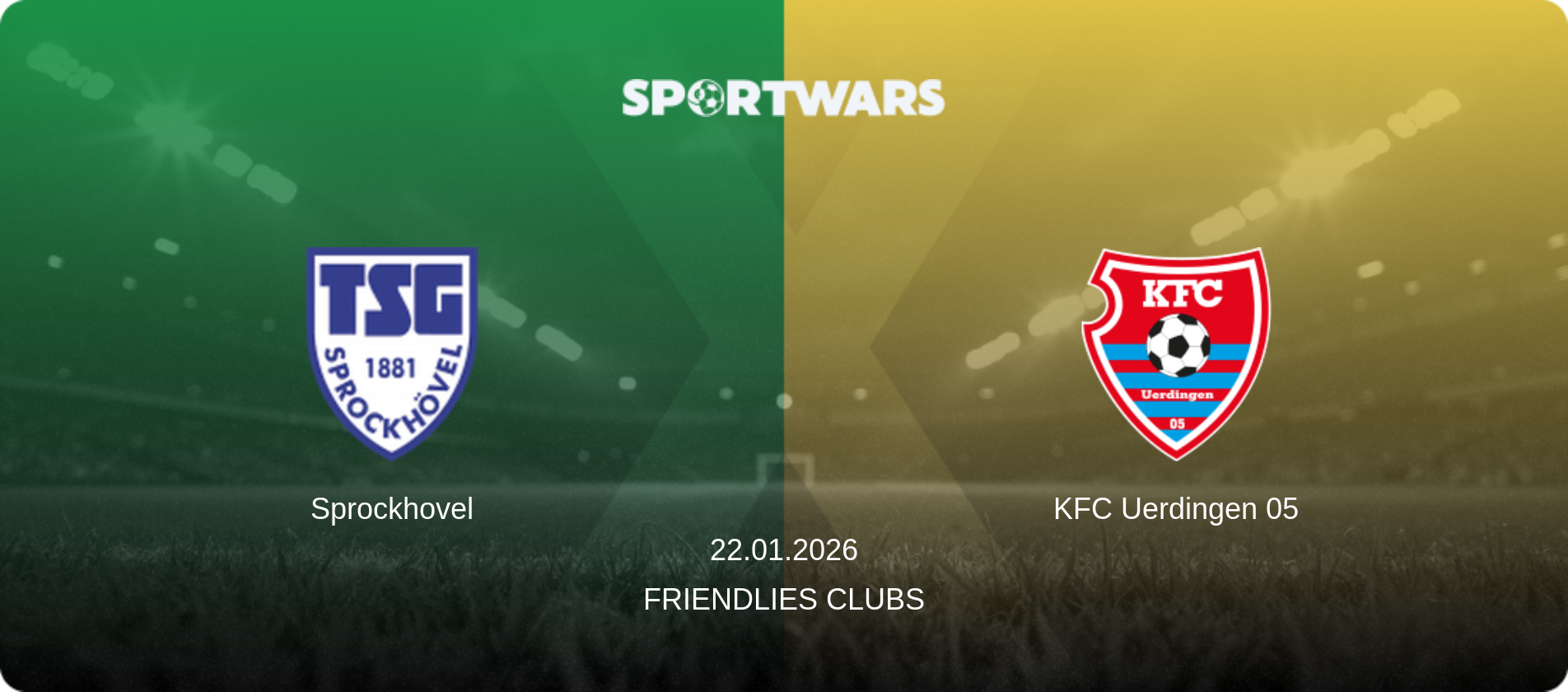 Sprockhovel — KFC Uerdingen 05, 22.01.2026 — Friendlies Clubs (match preview)