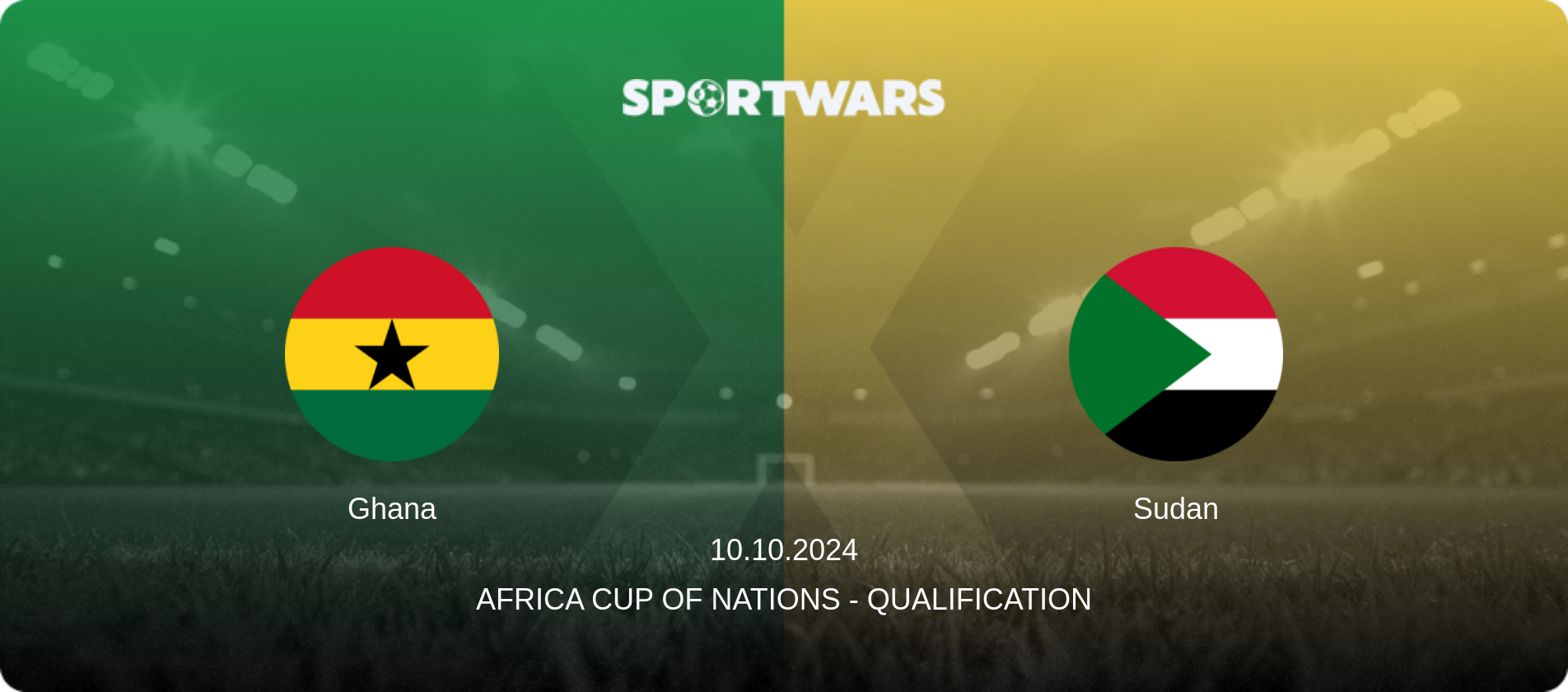 Ghana — Sudan, 10.10.2024 — Africa Cup of Nations - Qualification (match preview)