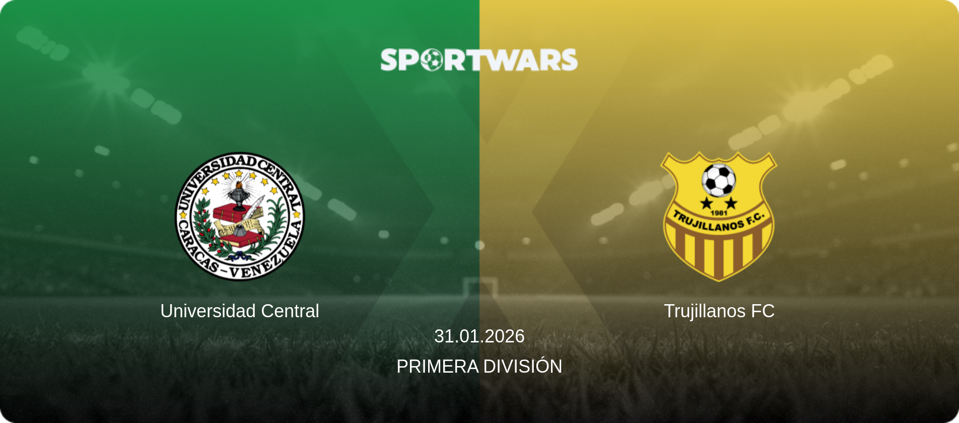 Universidad Central — Trujillanos FC, 31.01.2026 — Primera División (match preview)