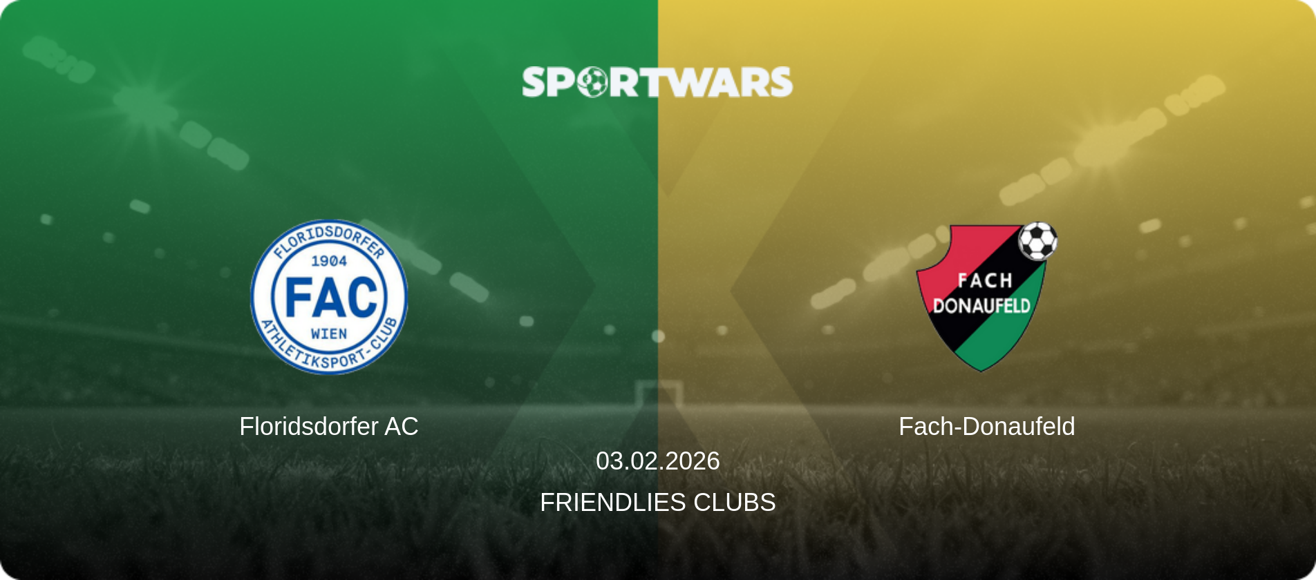 Floridsdorfer AC — Fach-Donaufeld, 03.02.2026 — Friendlies Clubs (match preview)