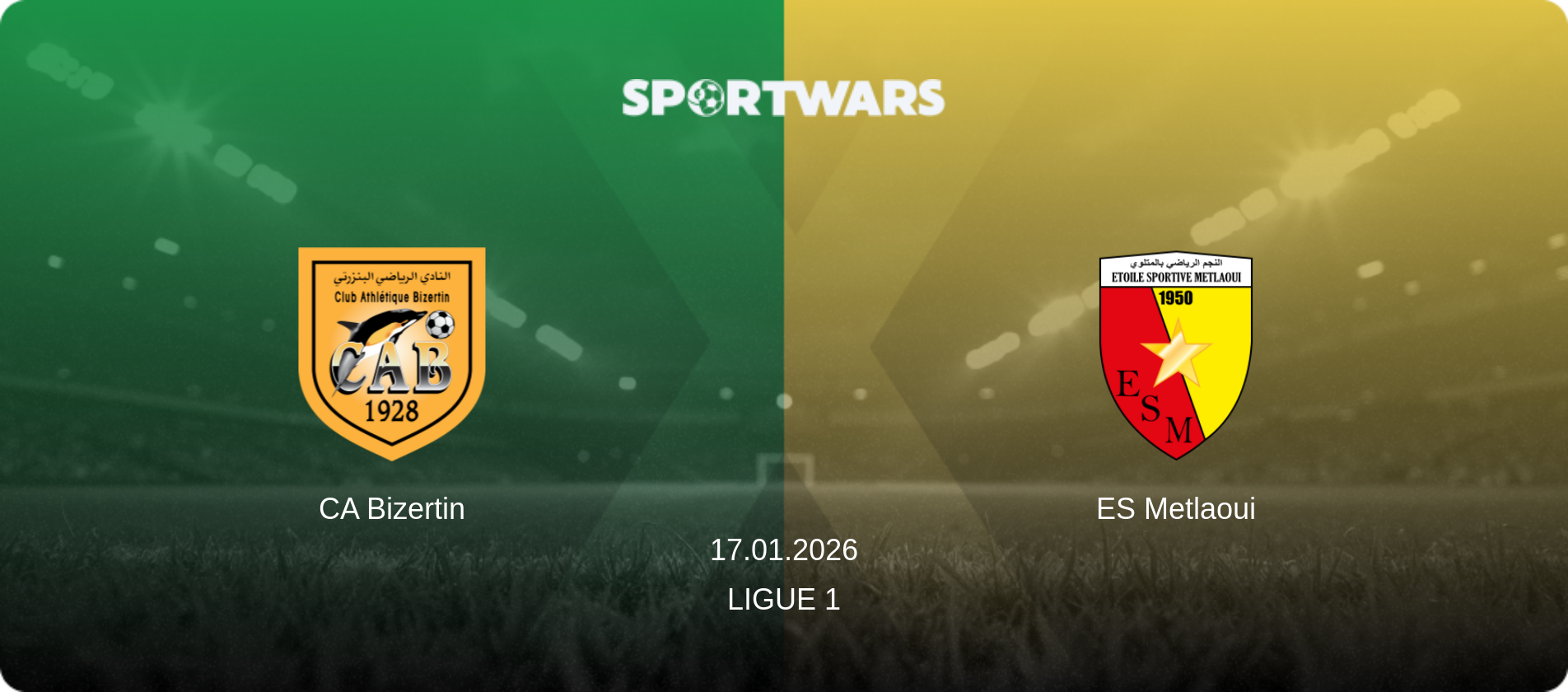 CA Bizertin — ES Metlaoui, 17.01.2026 — Ligue 1 (match preview)