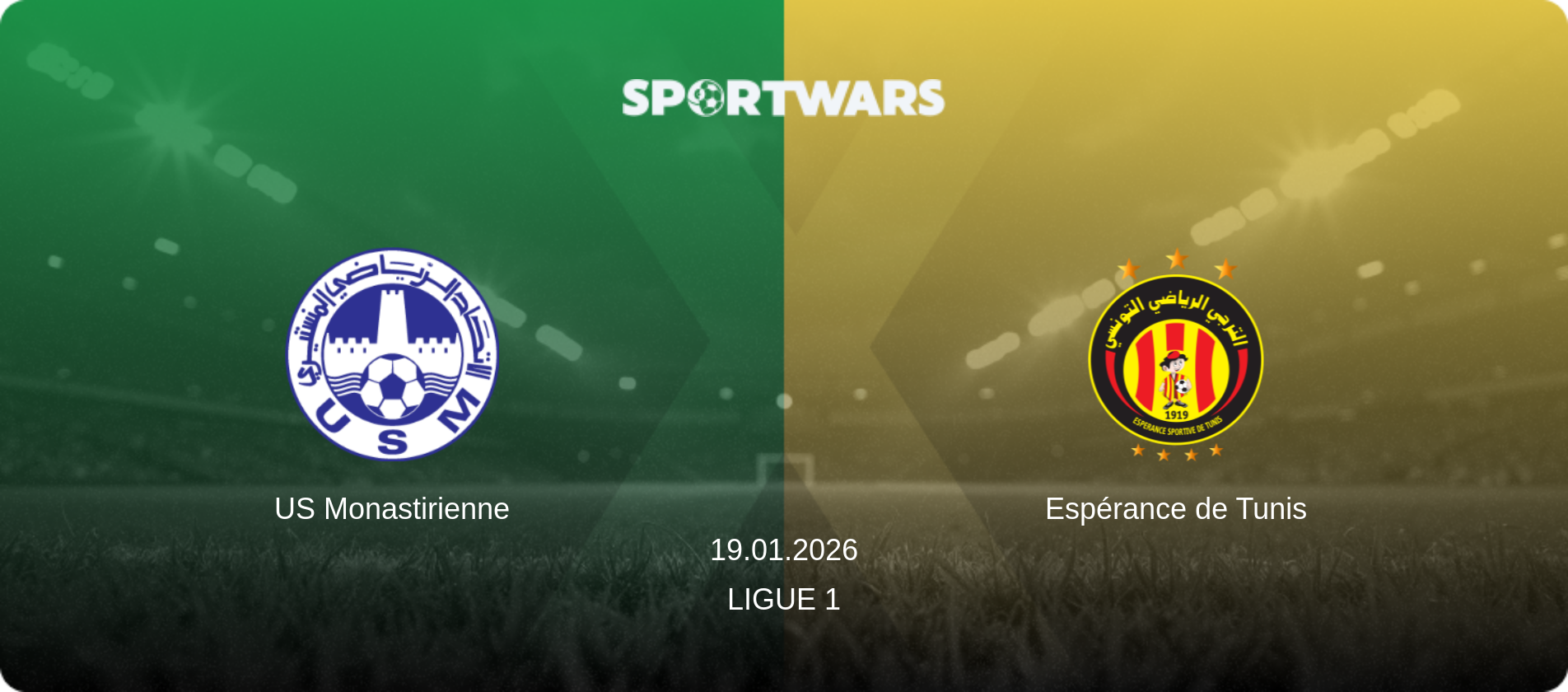 US Monastirienne — Espérance de Tunis, 19.01.2026 — Ligue 1 (match preview)