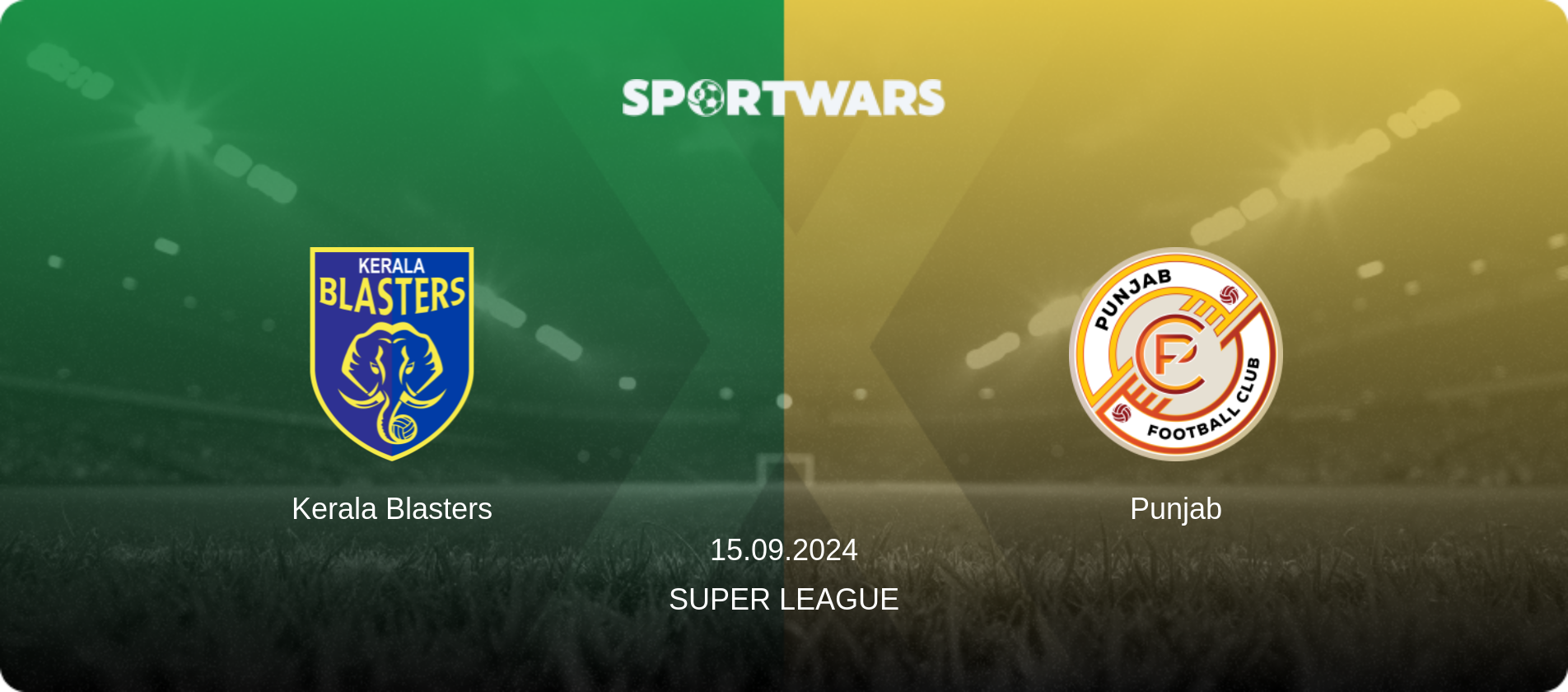 Kerala Blasters — Punjab, 15.09.2024 — Super League (match preview)
