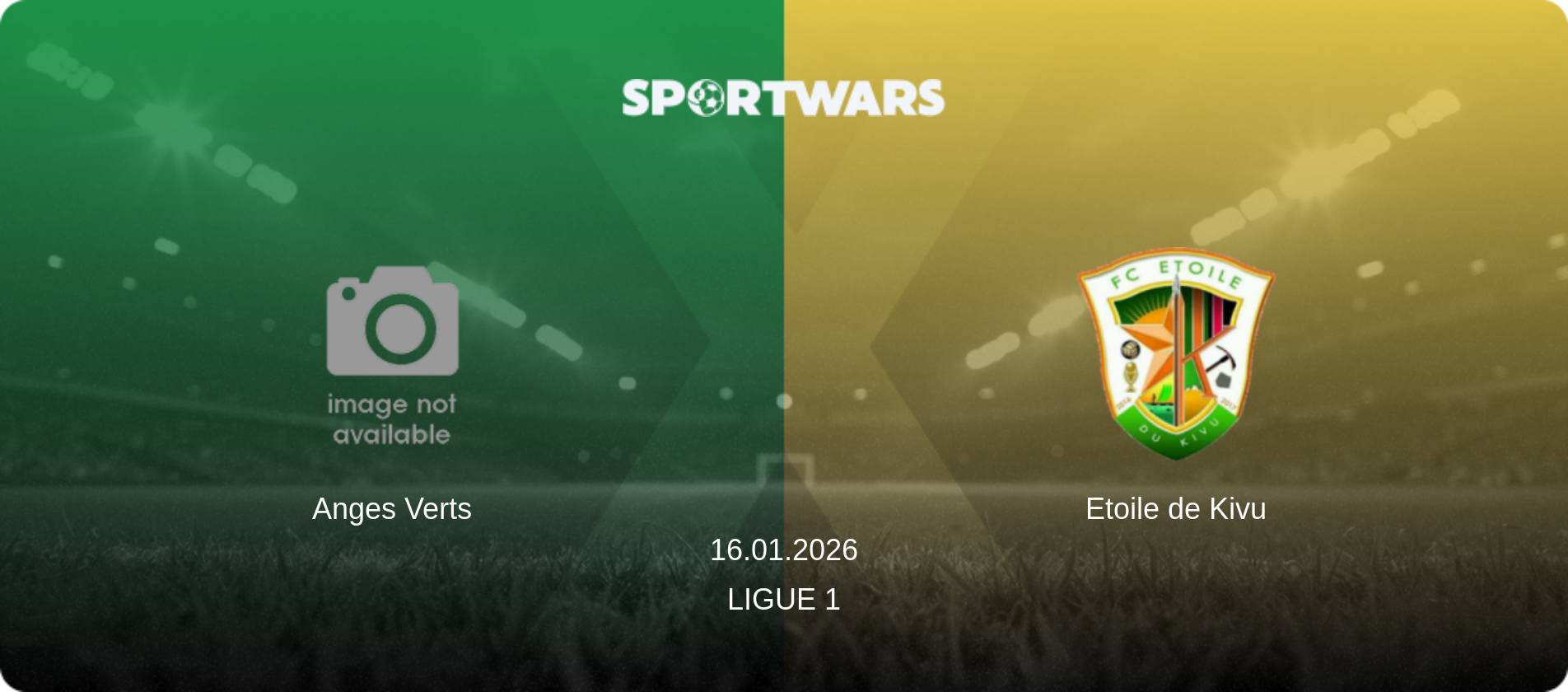 Anges Verts — Etoile de Kivu, 16.01.2026 — Ligue 1 (match preview)
