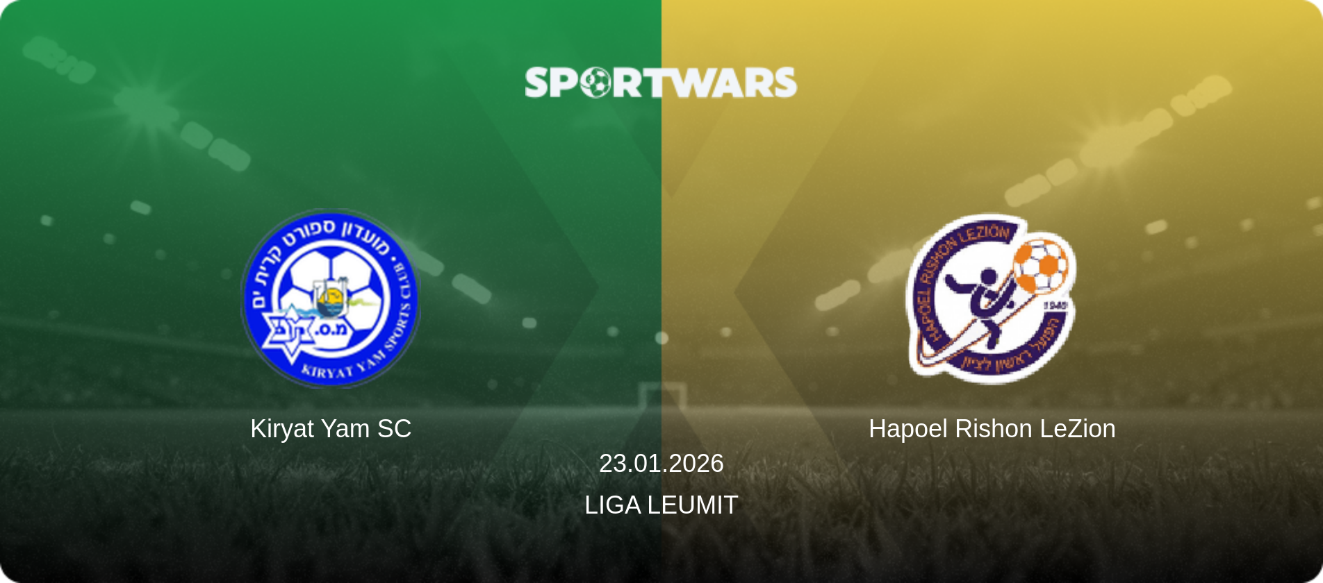 Kiryat Yam SC — Hapoel Rishon LeZion, 23.01.2026 — Liga Leumit (match preview)