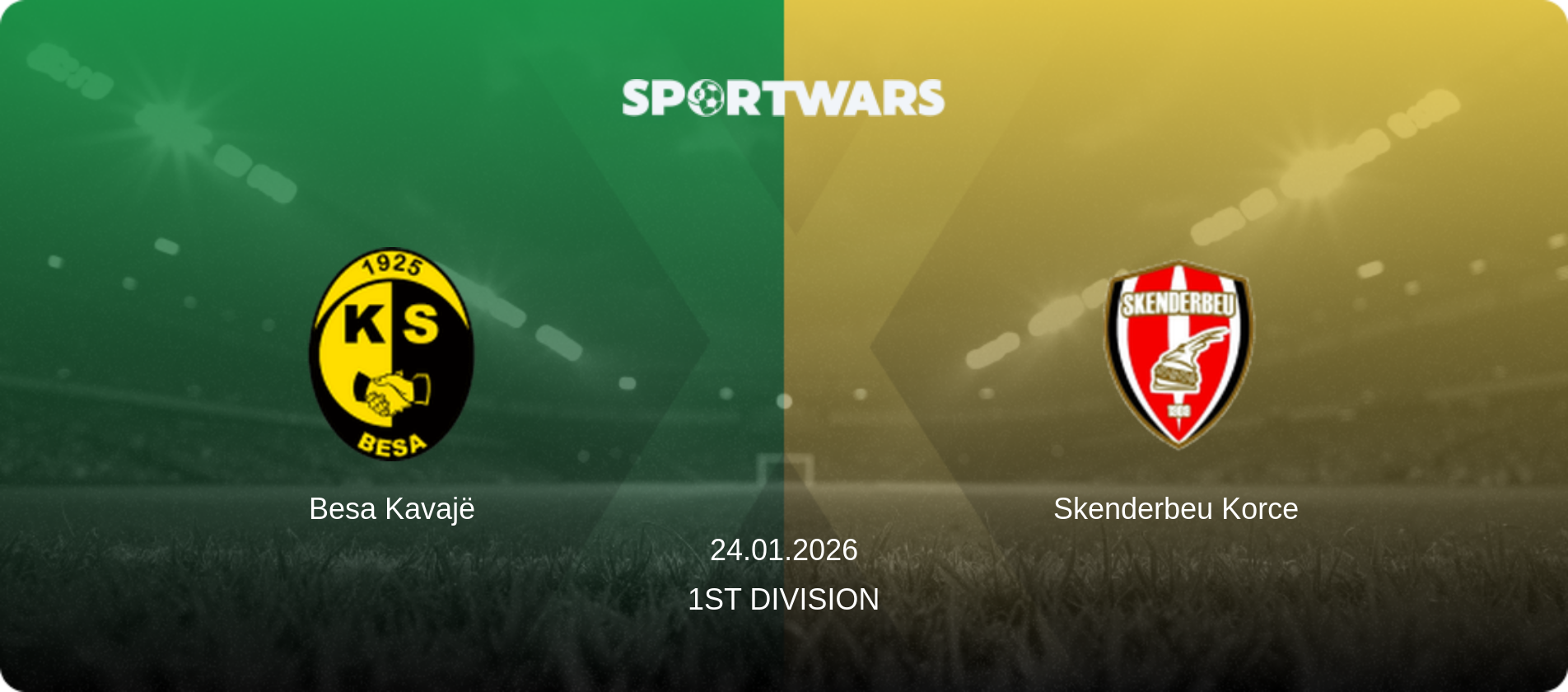 Besa Kavajë — Skenderbeu Korce, 24.01.2026 — 1st Division (match preview)