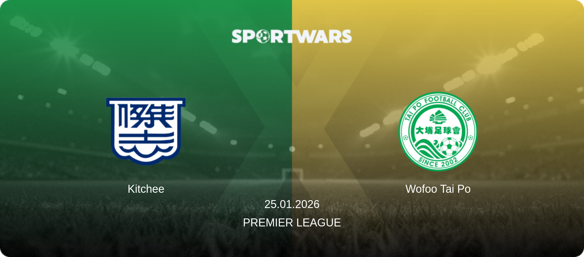 Kitchee — Wofoo Tai Po, 25.01.2026 — Premier League (match preview)