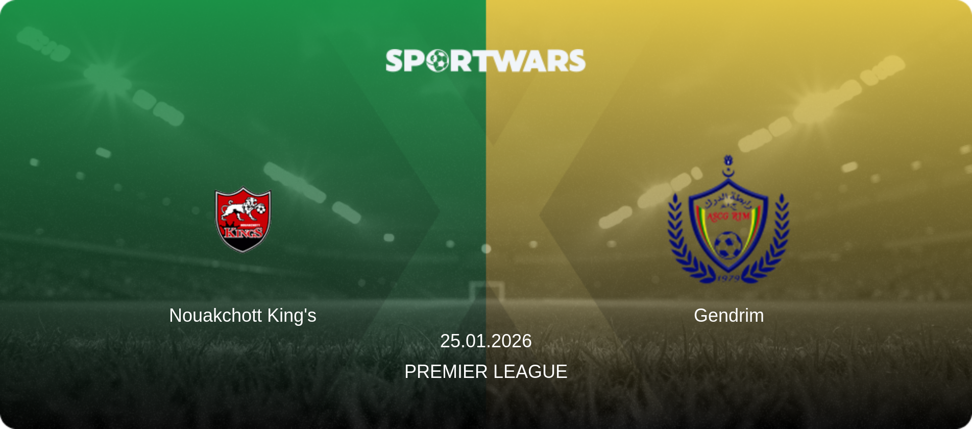 Nouakchott King's — Gendrim, 25.01.2026 — Premier League (match preview)