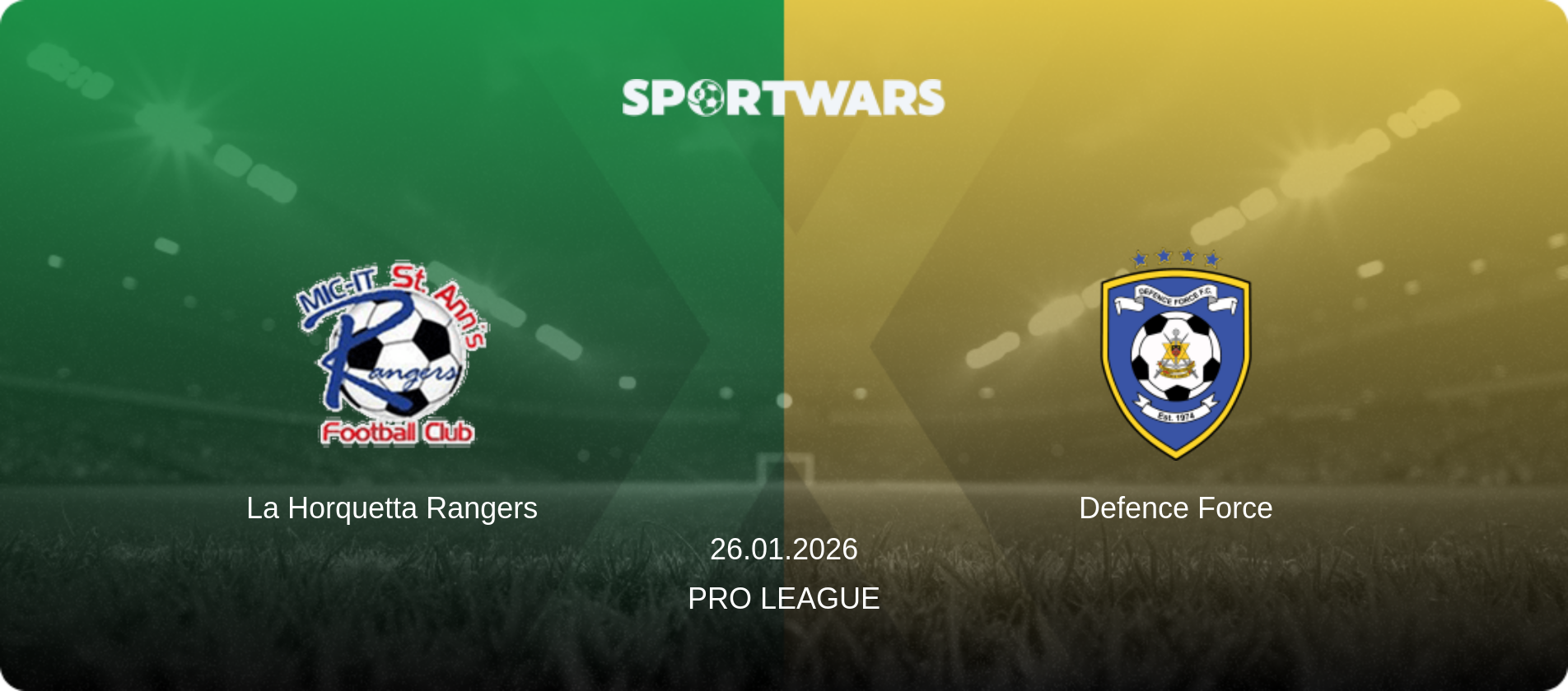 La Horquetta Rangers — Defence Force, 26.01.2026 — Pro League (match preview)