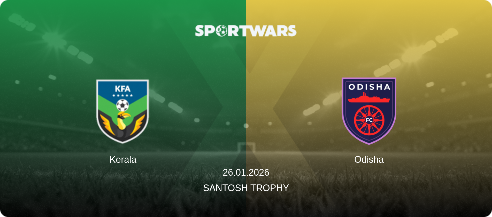 Kerala — Odisha, 26.01.2026 — Santosh Trophy (match preview)