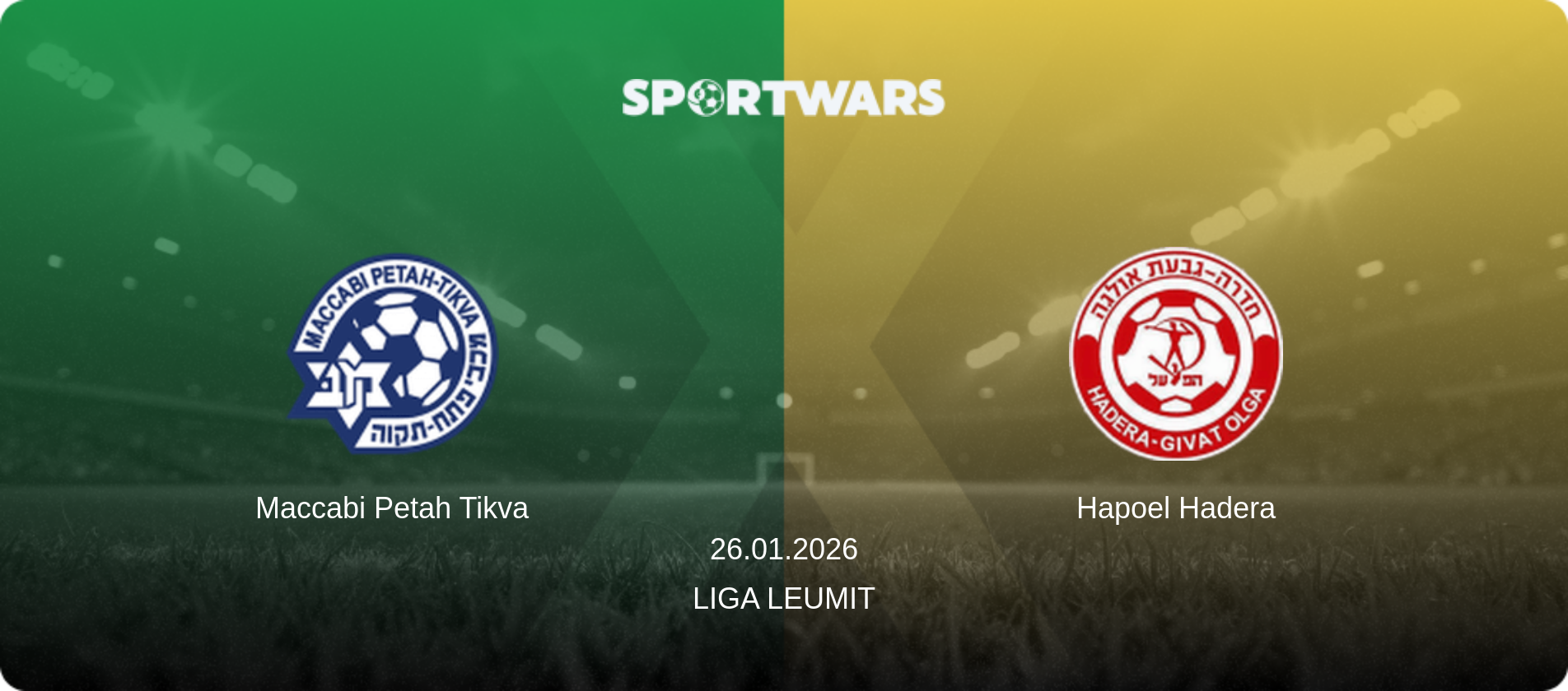 Maccabi Petah Tikva — Hapoel Hadera, 26.01.2026 — Liga Leumit (match preview)
