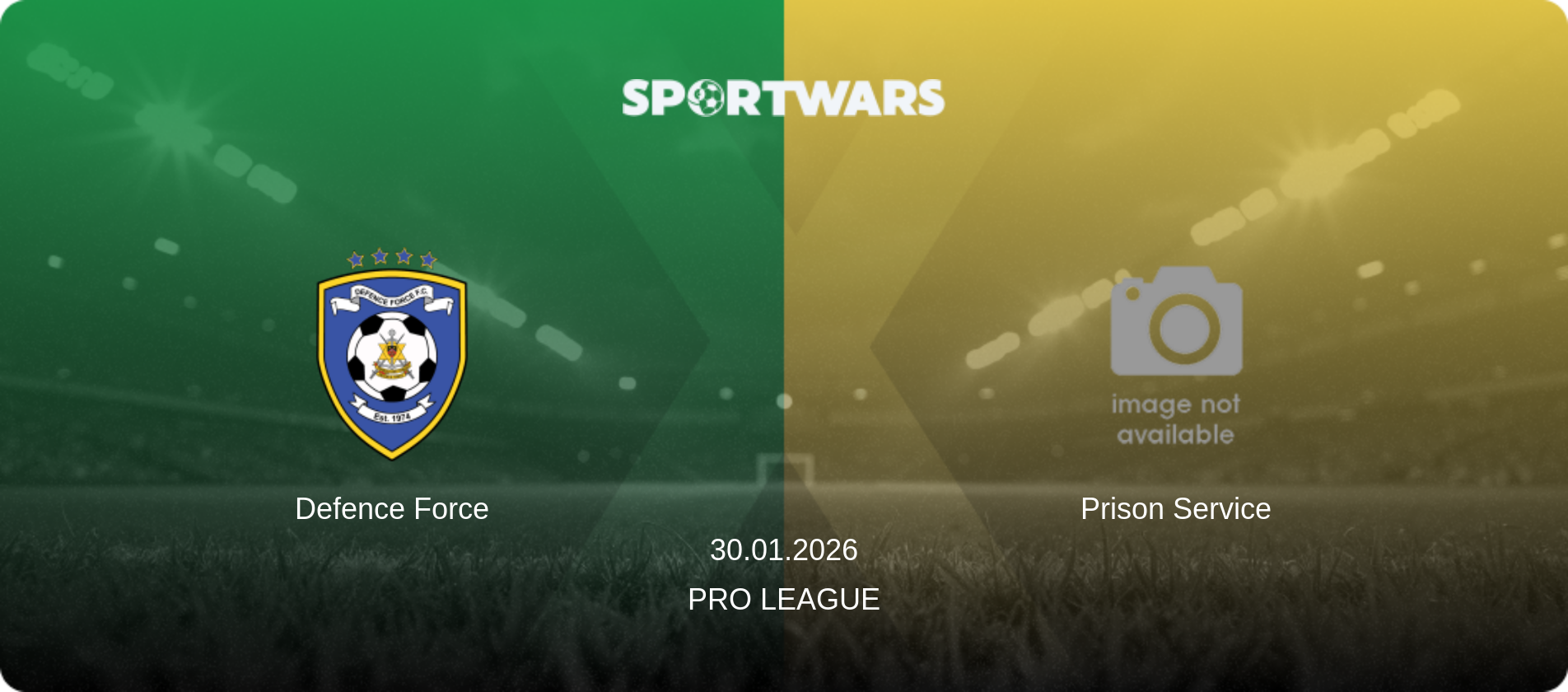 Defence Force — Prison Service, 30.01.2026 — Pro League (match preview)