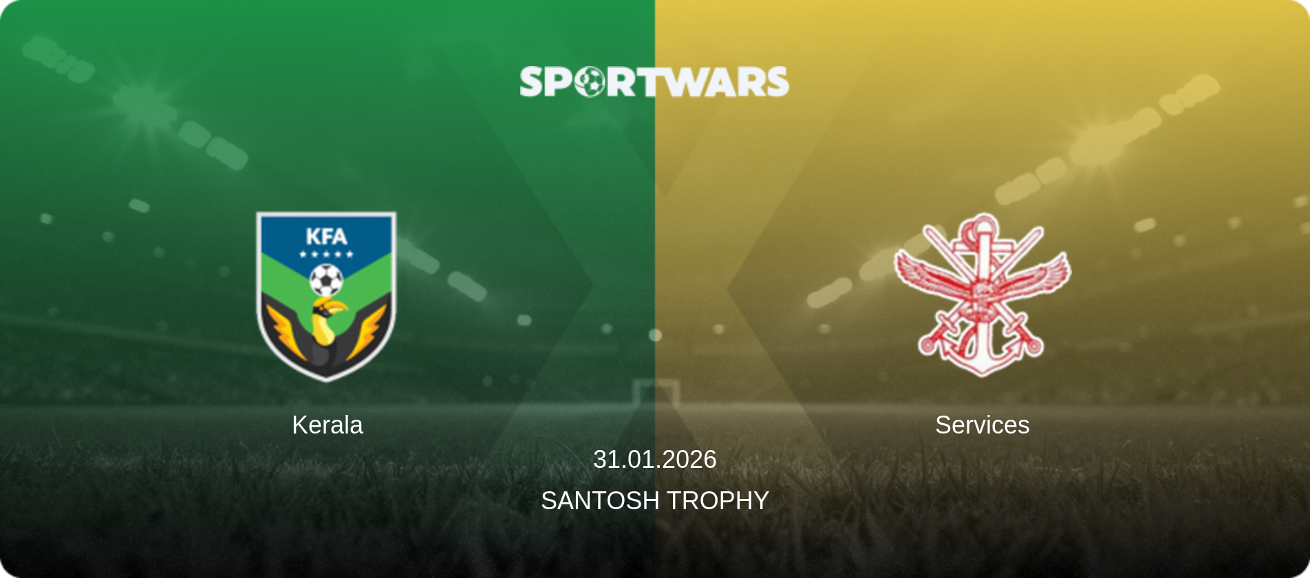 Kerala — Services, 31.01.2026 — Santosh Trophy (match preview)