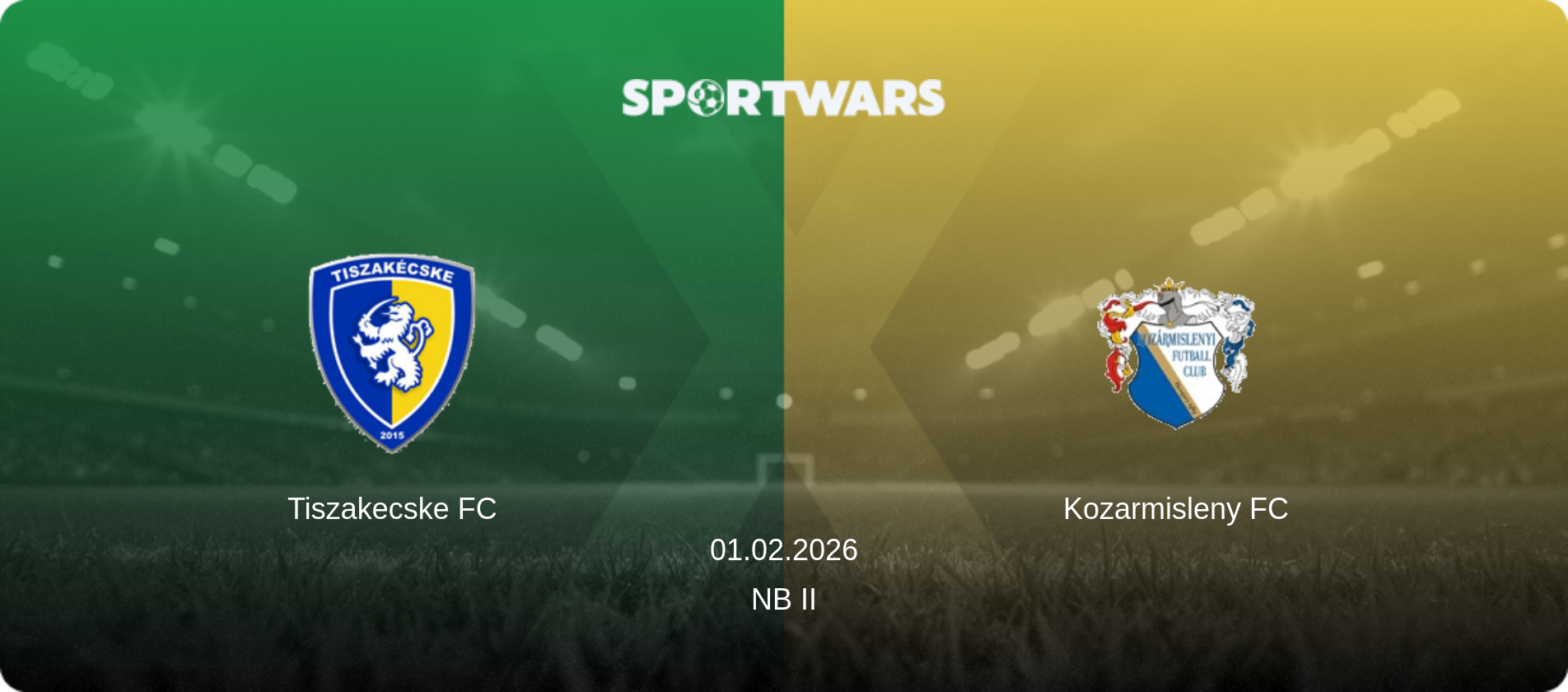 Tiszakecske FC — Kozarmisleny FC, 01.02.2026 — NB II (match preview)