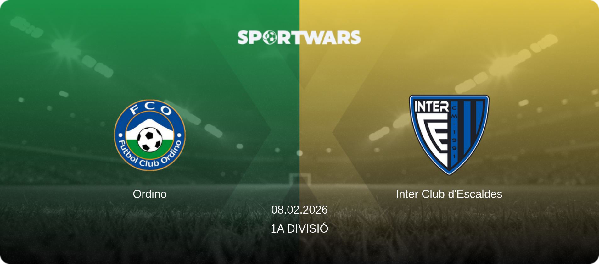 Ordino — Inter Club d'Escaldes, 08.02.2026 — 1a Divisió (match preview)