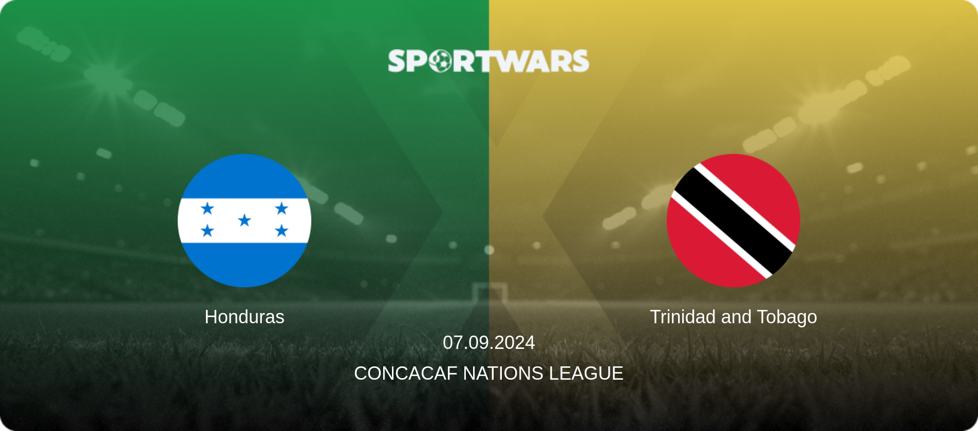 Honduras — Trinidad and Tobago, 07.09.2024 — CONCACAF Nations League (match preview)