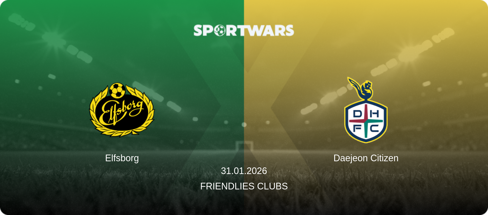 Elfsborg — Daejeon Citizen, 31.01.2026 — Friendlies Clubs (match preview)