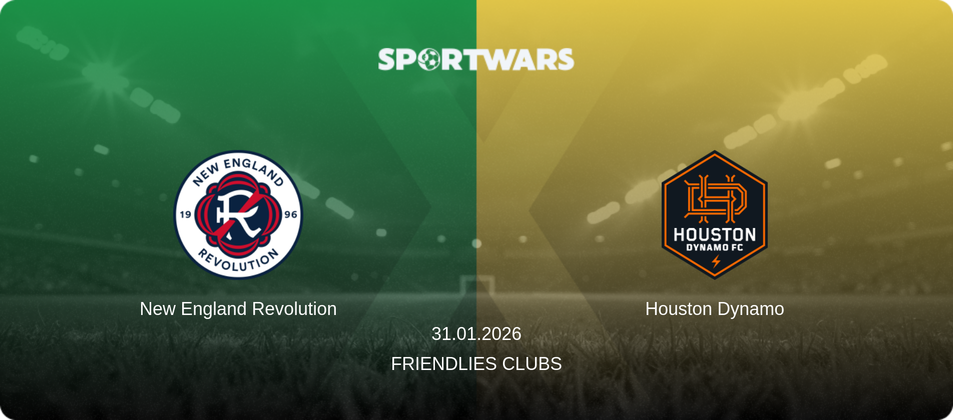New England Revolution — Houston Dynamo, 31.01.2026 — Friendlies Clubs (match preview)