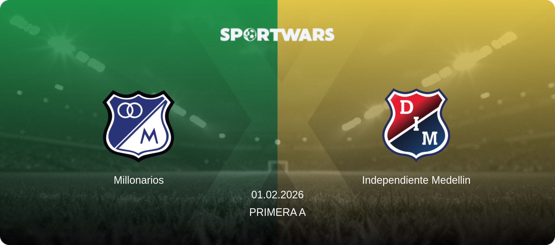 Millonarios — Independiente Medellin, 01.02.2026 — Primera A (match preview)