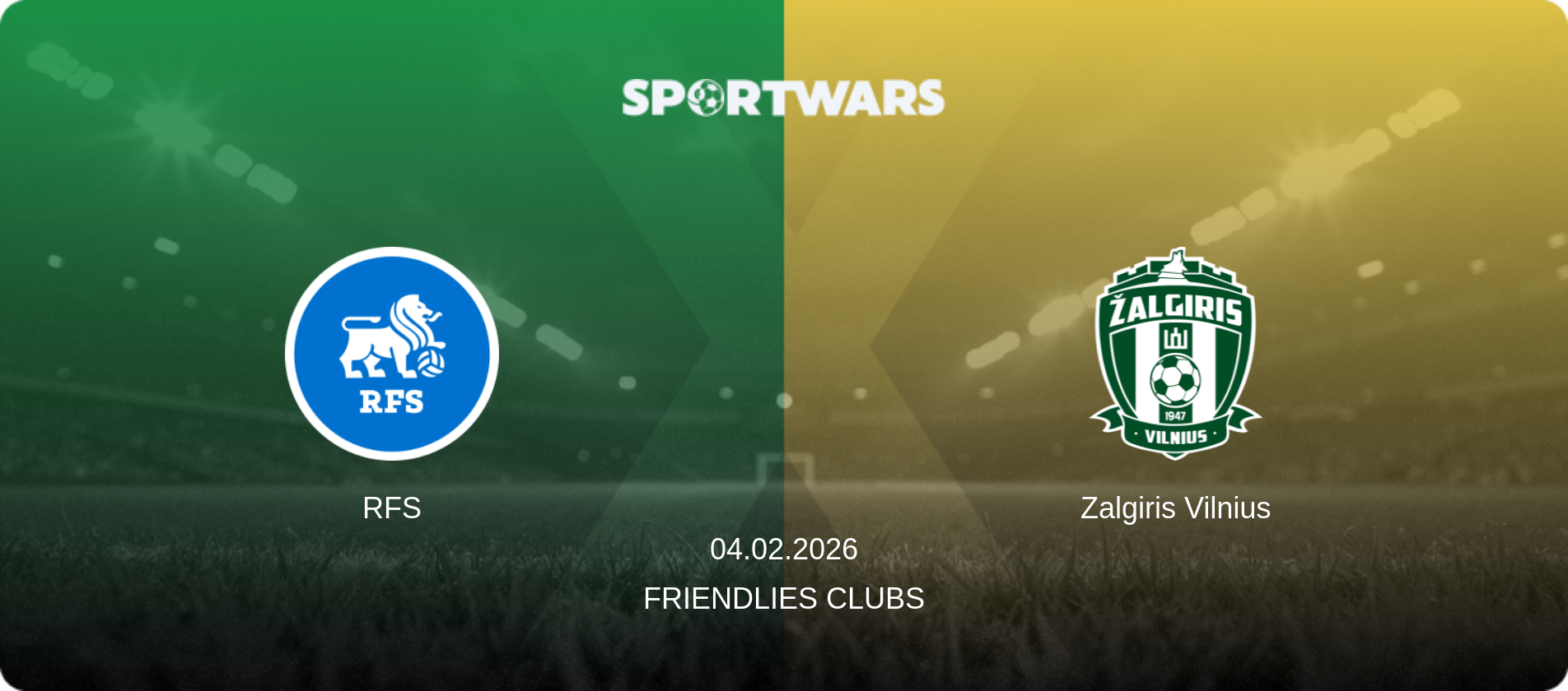 RFS — Zalgiris Vilnius, 04.02.2026 — Friendlies Clubs (match preview)